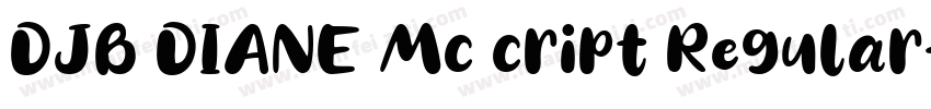 DJB DIANE Mc cript Regular字体转换